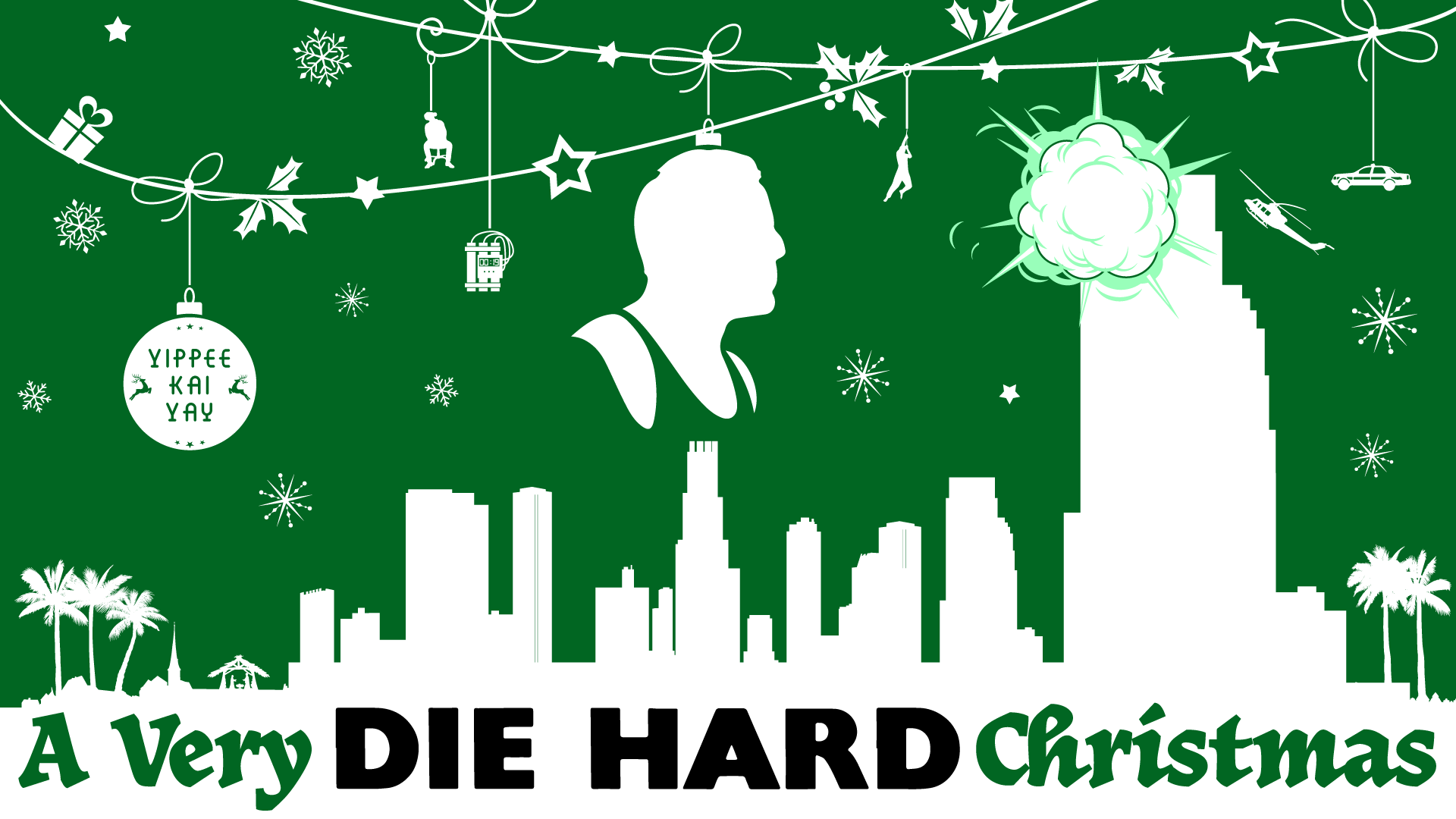 “A Very Die Hard Christmas”