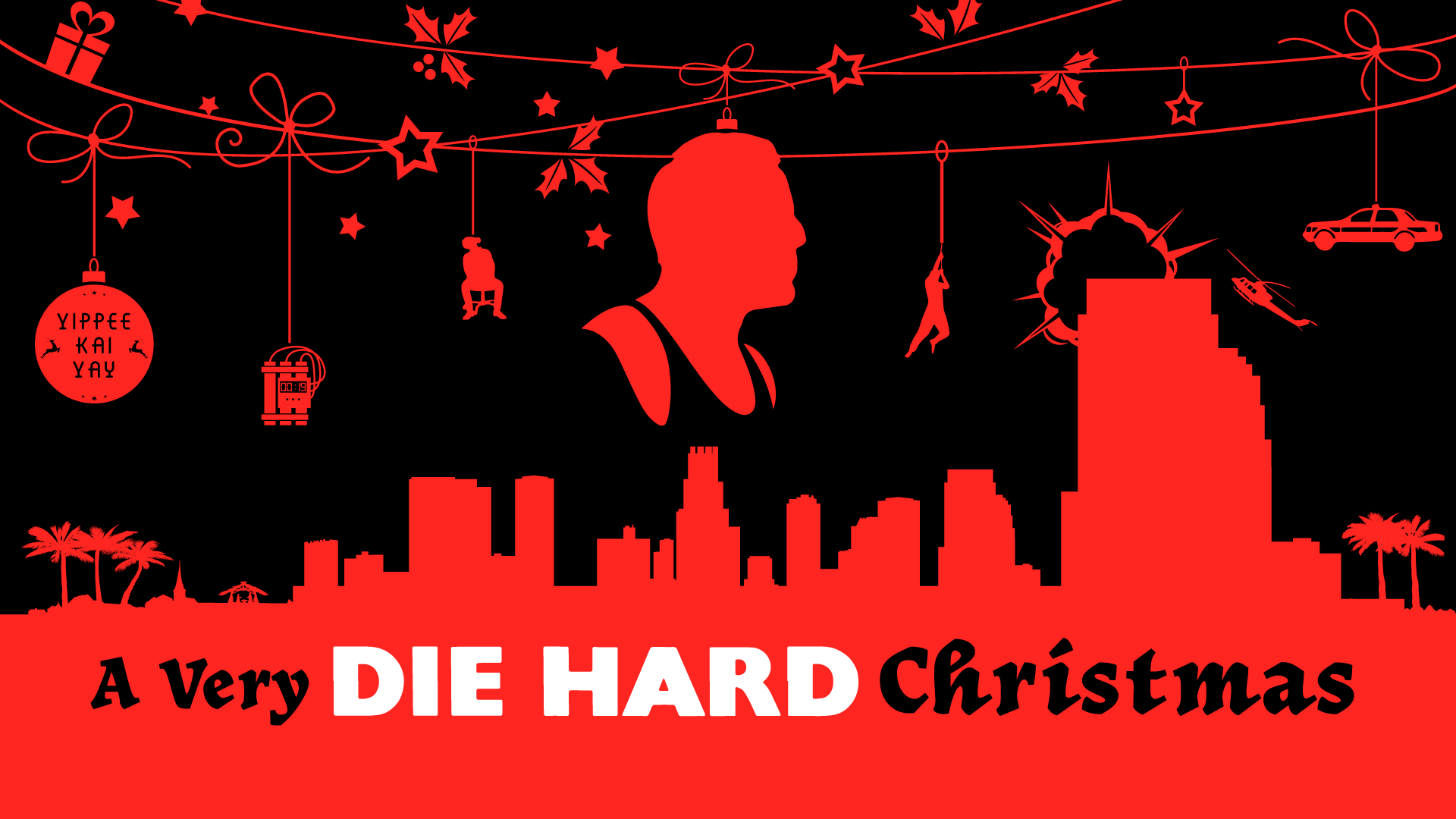 “A Very Die Hard Christmas”
