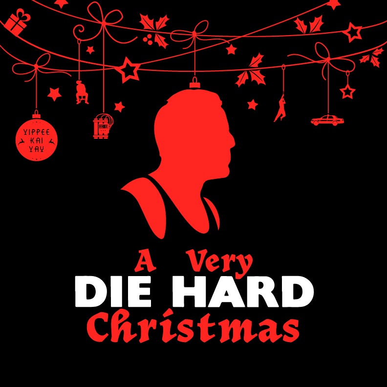 “A Very Die Hard Christmas”